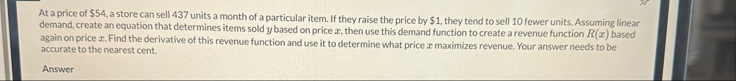 At a price of $ 5 4 , a store can sell 4 3 7