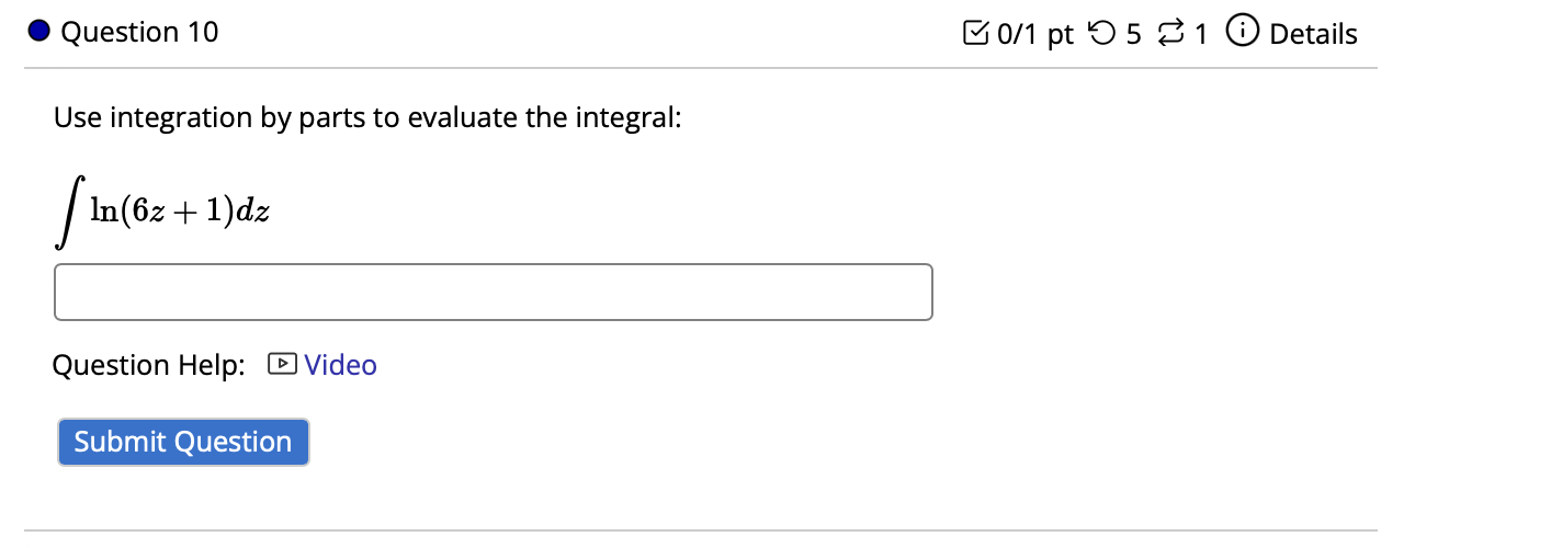 Question 1 0 Use integration b y parts t o