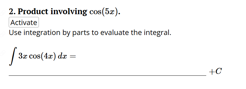 Product involving c o s ( 5 x ) . Activate Use