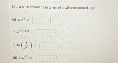 Express the following in terms of x without