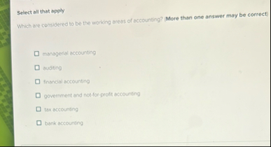 Select all that apply Which are considered to be