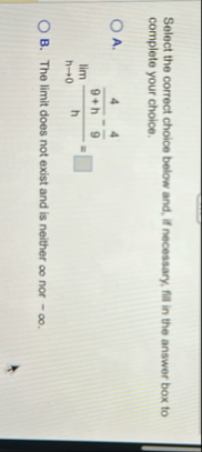 Select the correct choice below and, if