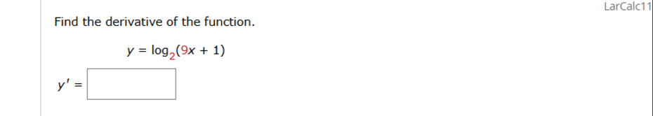 Find the derivative o f the function. y ' = | , l