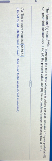 The function f ( x ) = 5 0 0 e 0 . 0 2 x