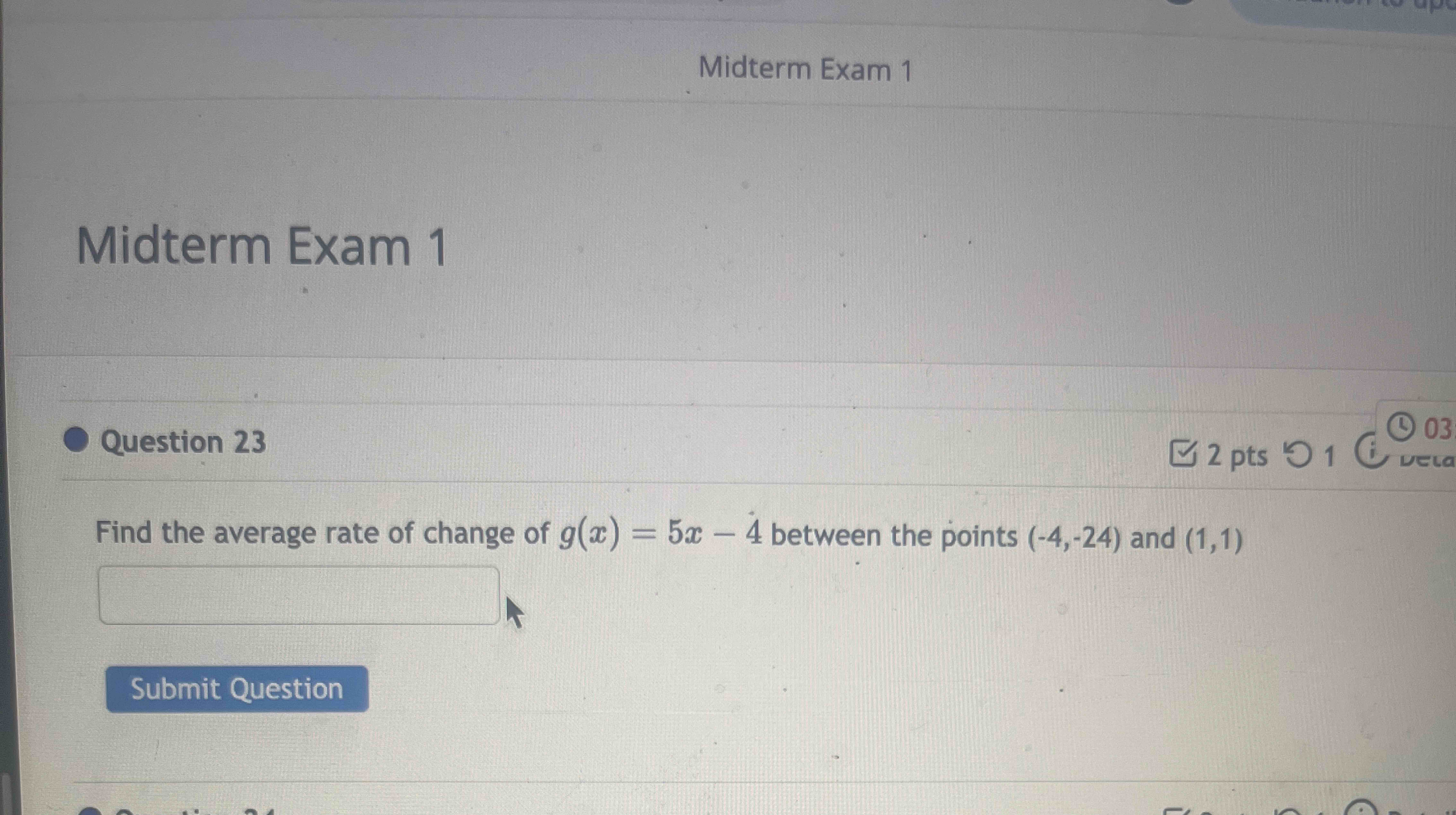 Question 2 3 Find the average rate o f change o f