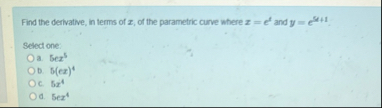 Find the derivative, in terms of x , of the