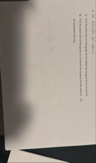 Let f ( x ) = 1 3 x 3 - 3 2 x 2 - 4 0 x 2 a .
