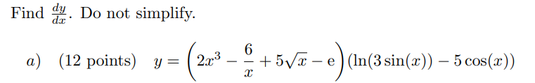 derivative o f - 6 x Find d y d x . D o not
