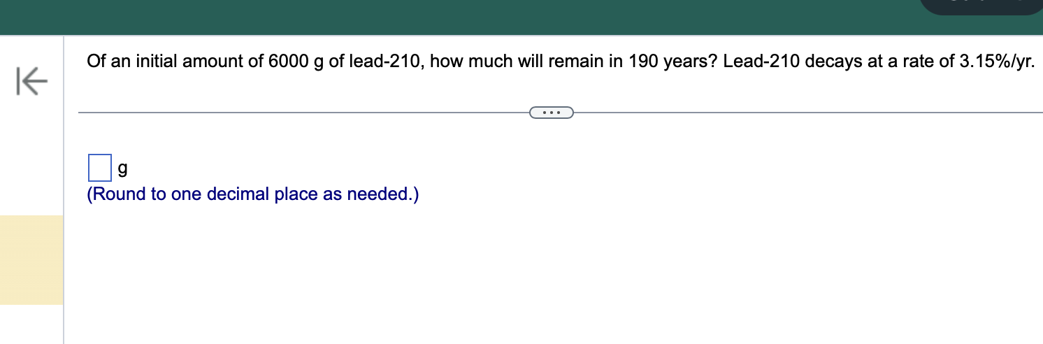 Of an initial amount of 6 0 0 0 g of lead - 2 1 0