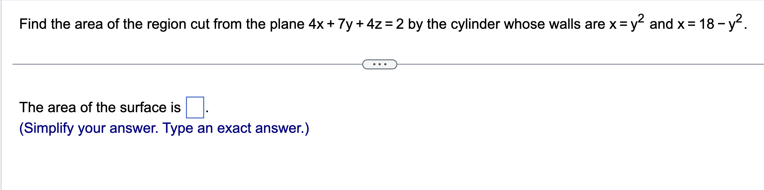 Find the area o f the region cut from the plane 4