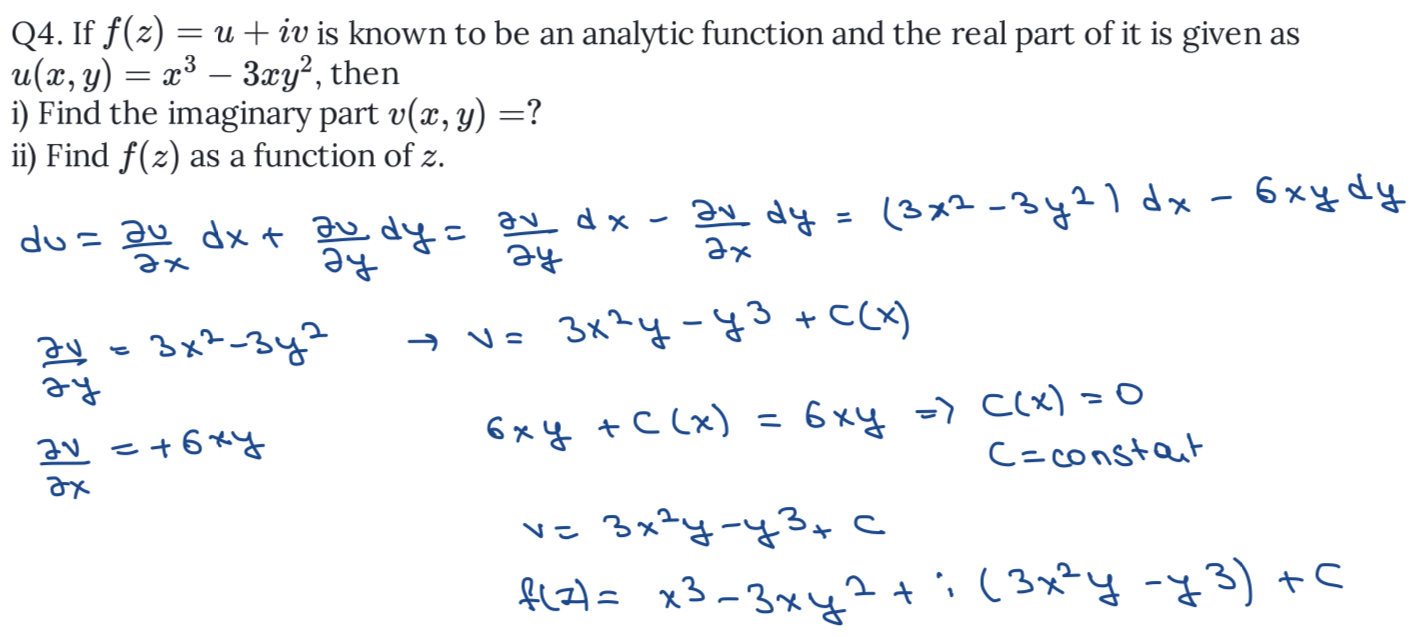 Q 4 . I f f ( z ) = u + i v i s known t o b e a n