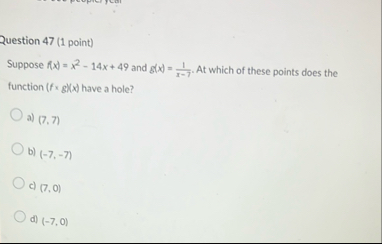 Question 4 7 ( 1 point ) Suppose f ( x ) = x 2 -