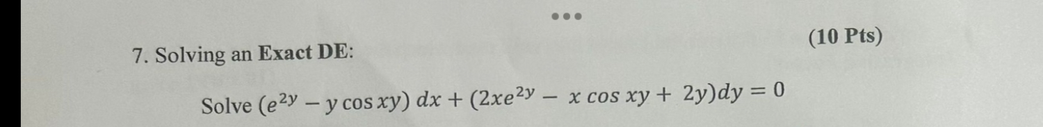 Solving a n Exact D E : ( 1 0 P t s ) Solve ( e 2