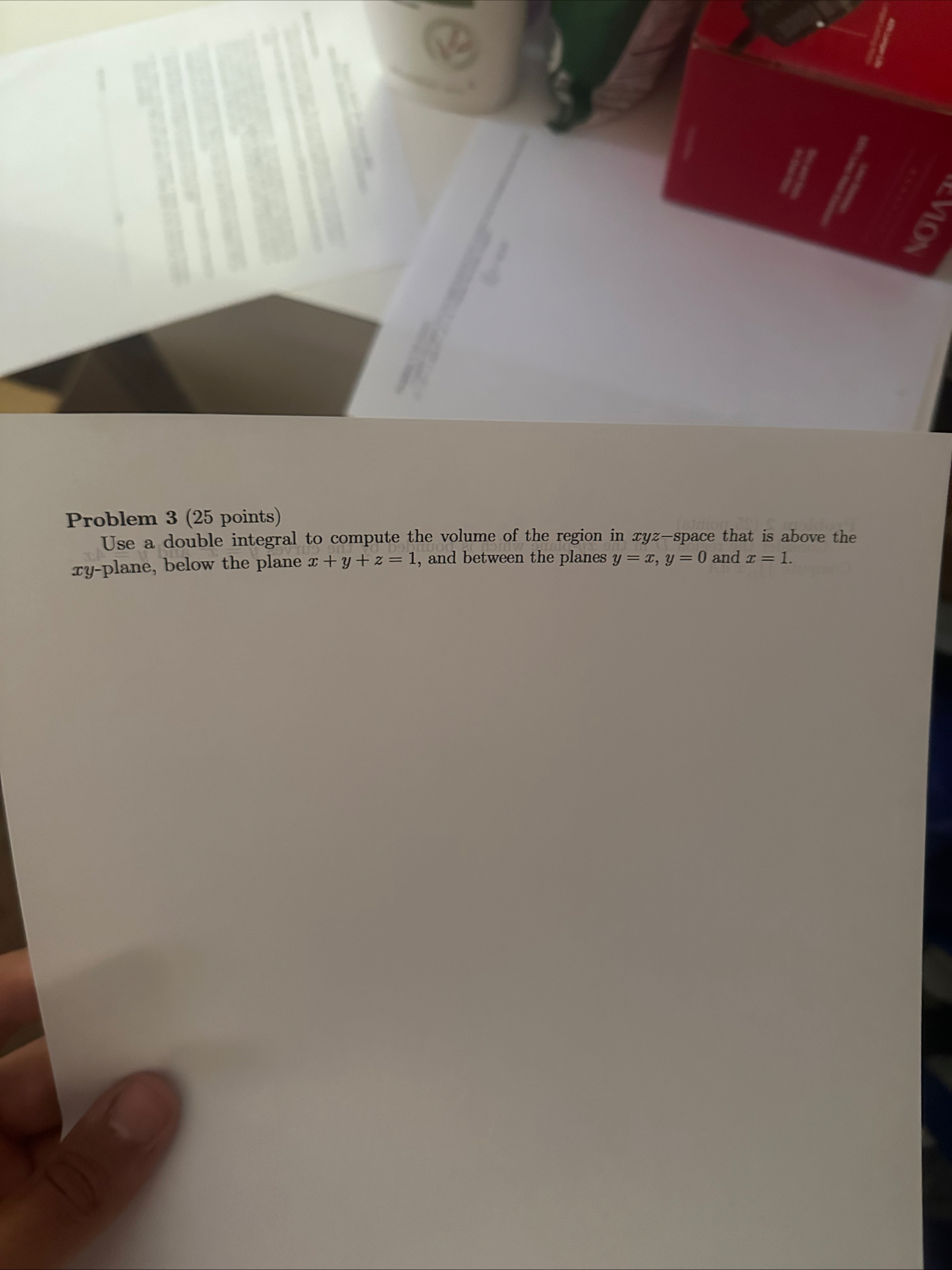 Problem 3 ( 2 5 points ) Use a double integral to