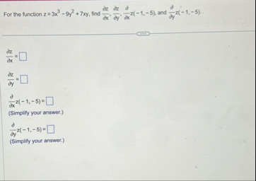For the function z = 3 x 3 - 9 y 2 7 x y , find d