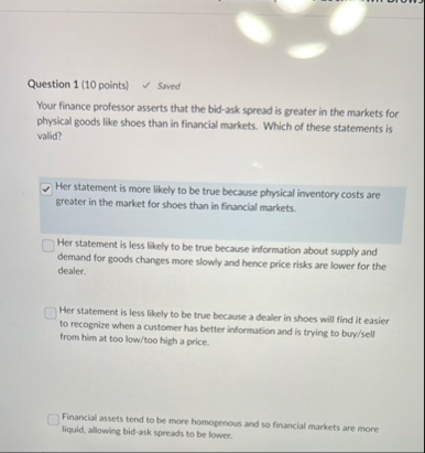 Question 1 ( 1 0 points ) Saved Your finance
