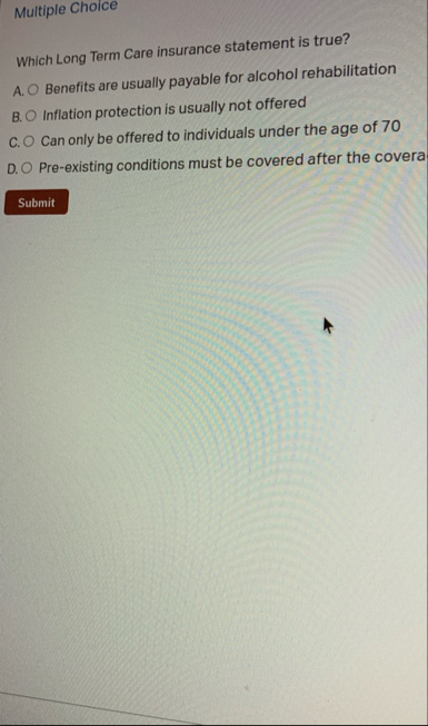 Multiple Choice Which Long Term Care insurance