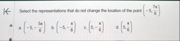 Select the representations that do not change the