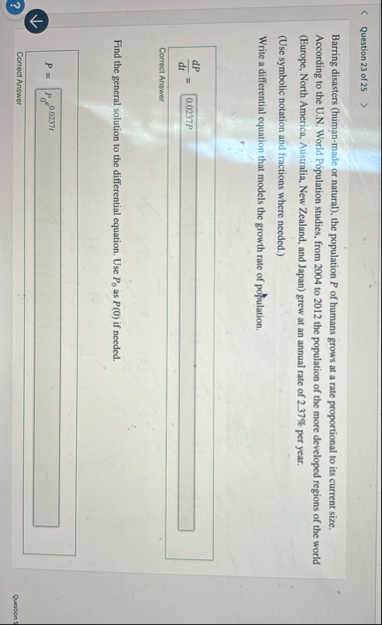 Question 2 3 of 2 5 Barring disasters ( human -