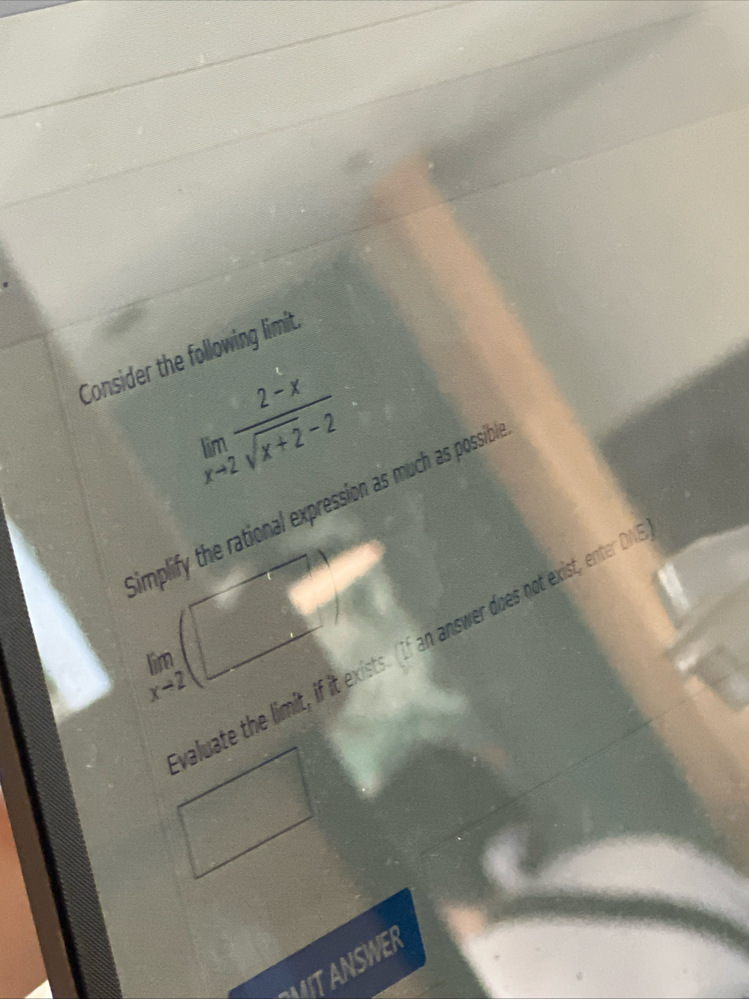 Consider the following limit . 2 - xx - 2 Vx 2 -