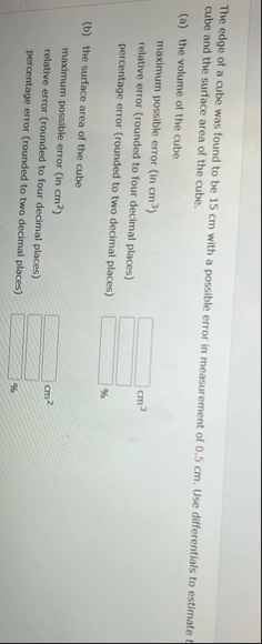 The edge of a cube was found to be 1 5 cm with a
