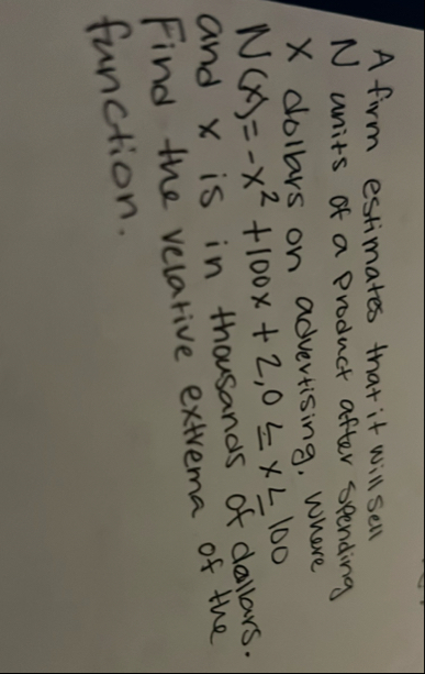 A firm estimates that it will sell N units of a