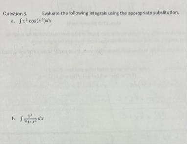 Question 3 . Evaluate the following integrals