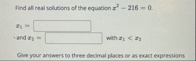 Find all real solutions of the equation x 2 - 2 1