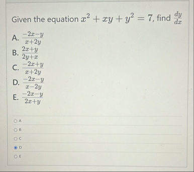 Given the equation x 2 x y y 2 = 7 , find d y d x