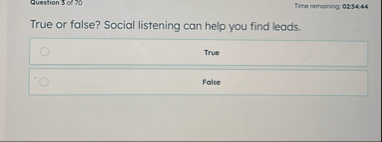 Time remoining 0 2 5 4 : 4 4 True or false?