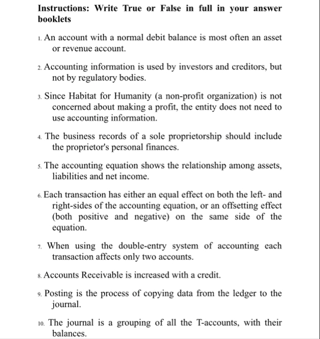 Instructions: Write True or False in full in your