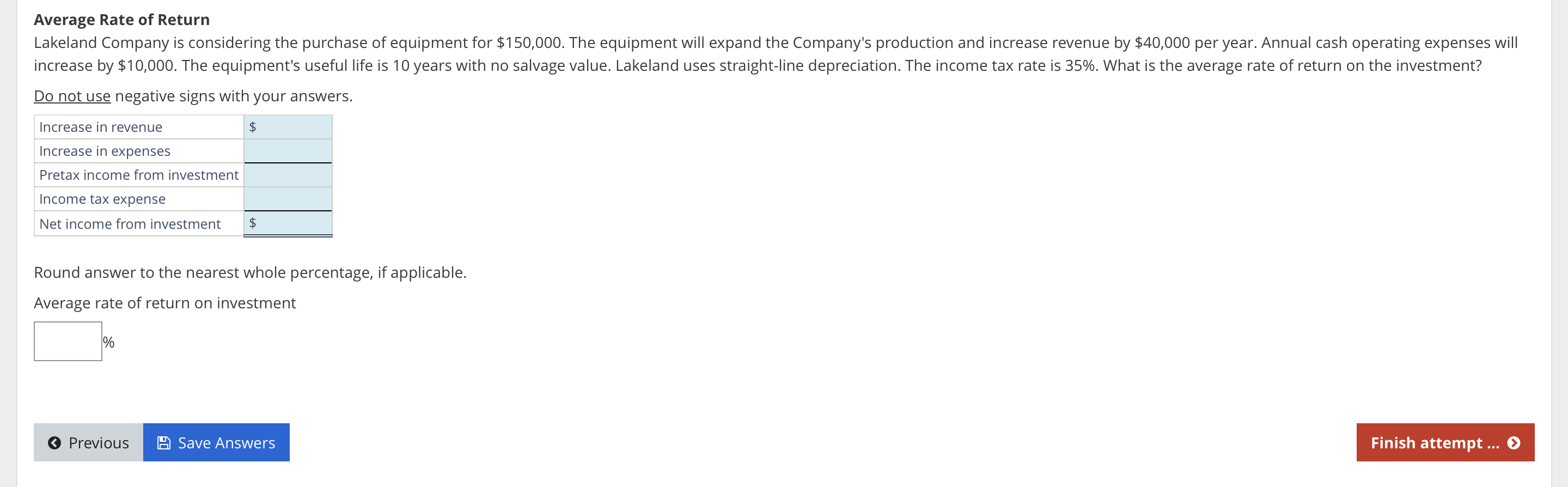 Average Rate of Return Do not use negative signs