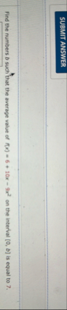 Find the numbers b such that the average value of