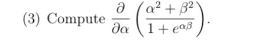 ( 3 ) Compute d e l d e l ( 2 + 2 1 + e ) .