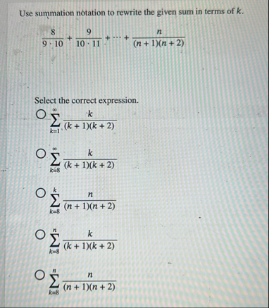 Use summation notation to rewrite the given sum