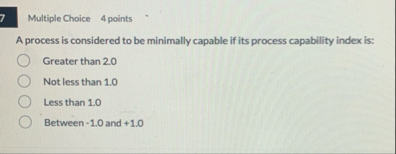 Multiple Choice 4 points A process is considered