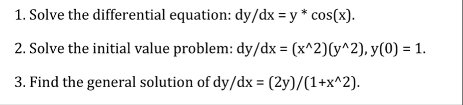 Solve the differential equation: d y d x = y * *