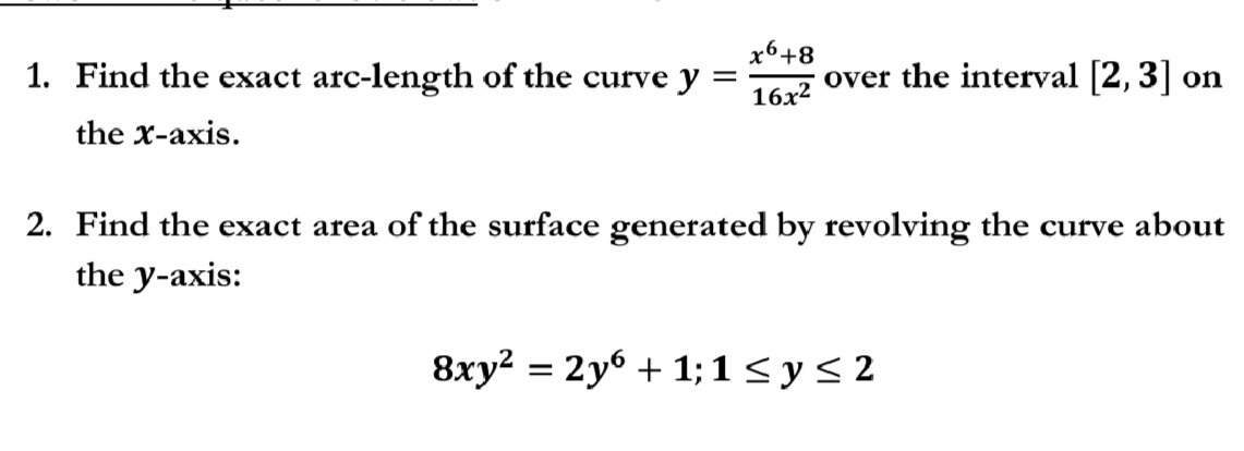 Find the exact arc - length of the curve y = x 6