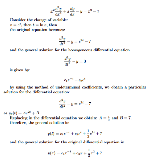 Find the general solution for: x 2 d 2 y d x 2 +