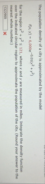 The population density of a city is approximated