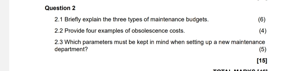 Question 2 2 . 1 Briefly explain the three types