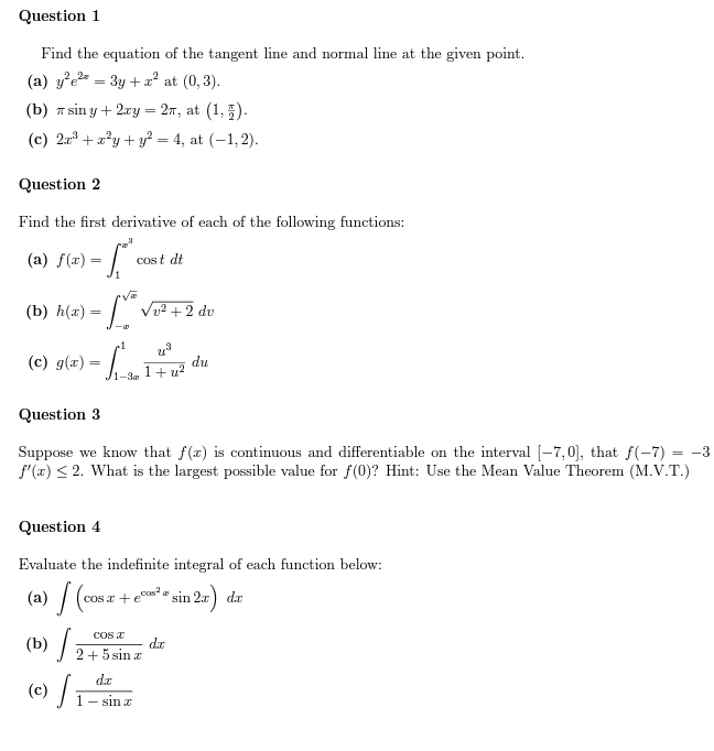 Question 1 Find the equation of the tangent line