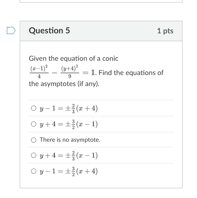 Question 5 Given the equation o f a conic ( x - 1