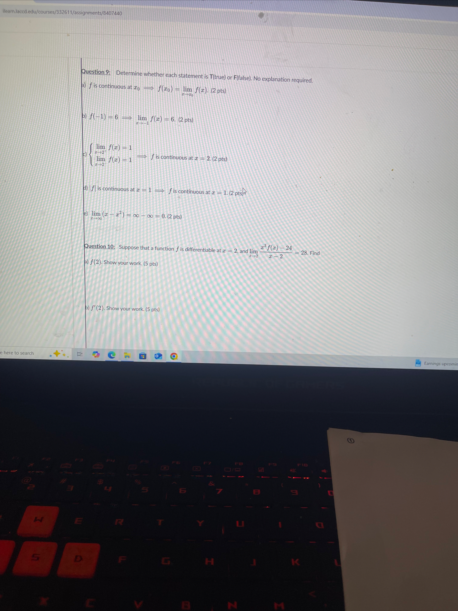 Question 8 : Use the l o n , definition of limit