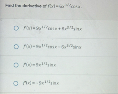 Find the derivative of f ( x ) = 6 x 3 2 c o s x