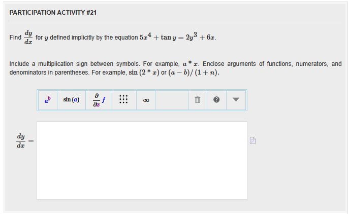 PARTICIPATION ACTIVITY # 2 1 Find d y d x for y