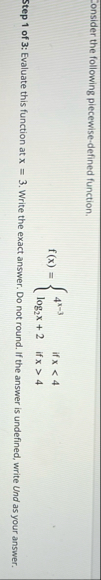 Lonsider the following piecewise - defined