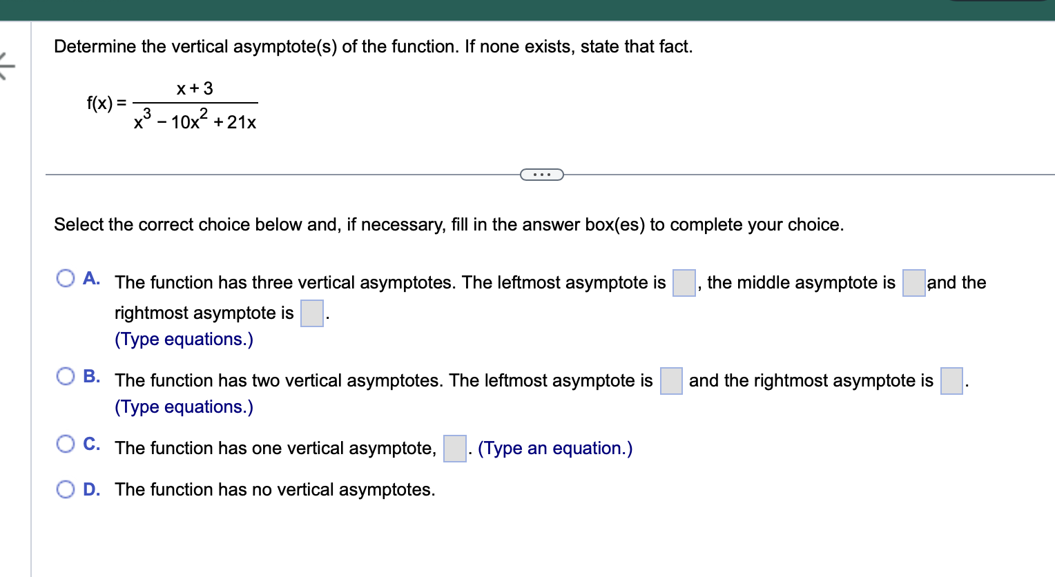 Determine the vertical asymptote ( s ) o f the