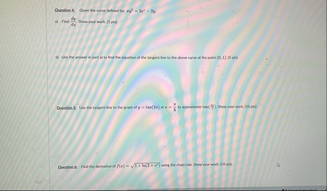 Question 4 : Given the curve defined by: x y 2 =