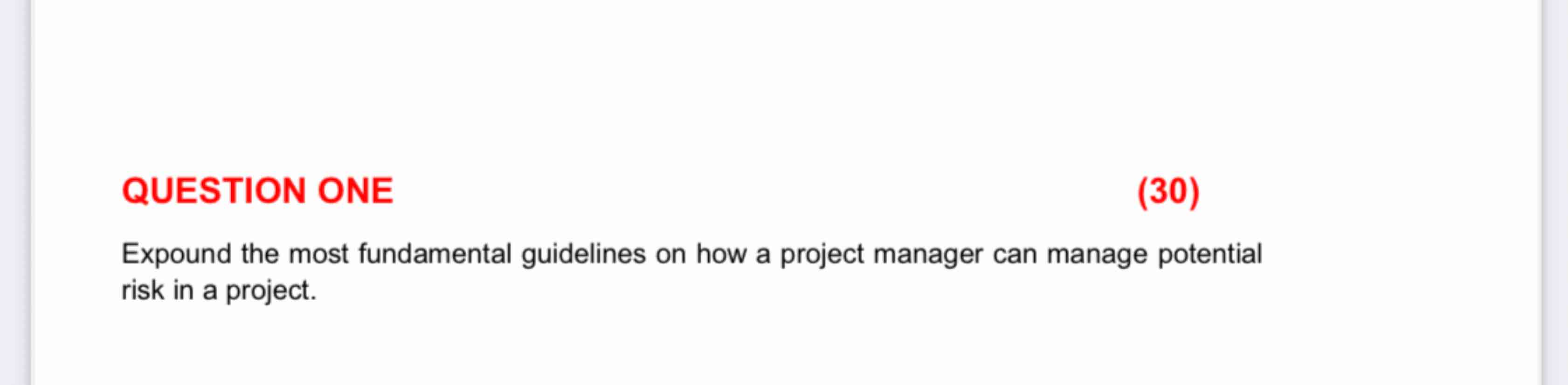 QUESTION ONE ( 3 0 ) Expound the most fundamental